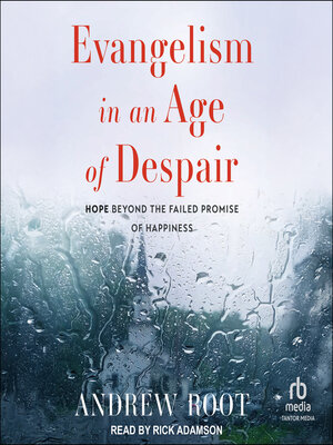 cover image of Evangelism in an Age of Despair